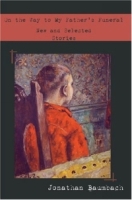 On the Way to My Father's Funeral: New and Selected Stories артикул 7398d.